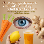 El Jugo Natural que Transformó mi Visión: Una Historia Real de Recuperación Visual