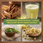 Bebida Natural para Despedirte del Dolor Articular y Mejorar la Circulación Bebida Natural para Despedirte del Dolor Articular y Mejorar la Circulación